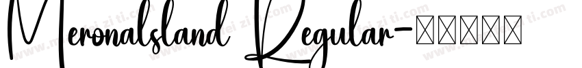 Meronalsland Regular字体转换